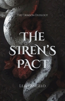 The Siren's Pact (The Crimson Duology) B0G3HMB5GW Book Cover