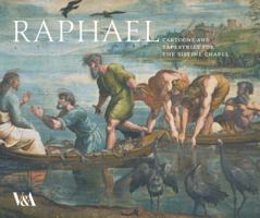 Raphael: Cartoons and Tapestries for the Sistine Chapel 1851776346 Book Cover