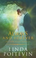 Always and Forever: An Ever After Novella (Ever After Romance) 1989457010 Book Cover