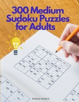 300 Medium Sudoku Puzzles for Adults null Book Cover