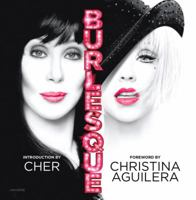 Burlesque: The Motion Picture 0789322013 Book Cover