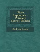 Flora Lapponica 1015786189 Book Cover