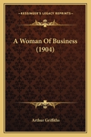 A Woman Of Business 1164556762 Book Cover