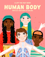 Human Body: A Lift the Fact Book 1923286218 Book Cover