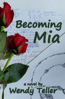 Becoming Mia 1732128006 Book Cover