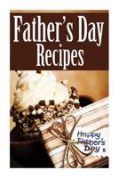 Father's Day Recipes 1500241245 Book Cover