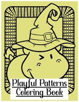 Playful Patterns Coloring Book: A Fun and Creative picture Story Starters Journal B08RR5FSC2 Book Cover