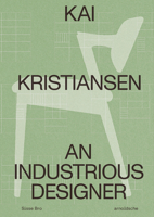 Kai Kristiansen: An Industrious Designer 3897906643 Book Cover