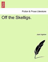 Off the Skelligs 1241370893 Book Cover