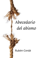 Abecedario del abismo (Spanish Edition) B0CLGT28PQ Book Cover