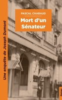 Mort d'un sénateur (French Edition) 2322553328 Book Cover