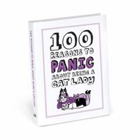 Knock Knock 100 Reason to Panic About Being A Cat Lady 1601066260 Book Cover