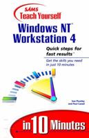 Sams Teach Yourself Windows NT Workstation 4 in 10 Minutes 0672315807 Book Cover
