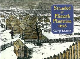 Stranded at Plimoth Plantation 1626 0064407195 Book Cover