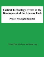 Critical Technology Events in the Development of the Abrams Tank: Project Hindsight Revisited 1478195169 Book Cover