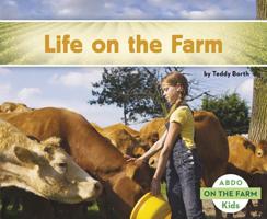 Life on the Farm 1496610059 Book Cover