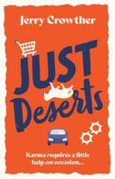 Just Deserts 1915352347 Book Cover