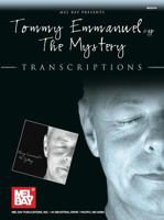 Tommy Emmanuel: The Mystery: Transcriptions 0786681691 Book Cover