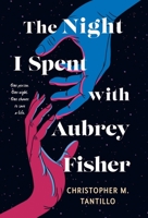 The Night I Spent with Aubrey Fisher B0BS3L7MBG Book Cover