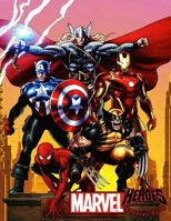 Marvel Heroes Coloring Book: JUMBO Coloring Book For Toddlers And Kids, With 52 High-Quality Illustrations 1676412719 Book Cover