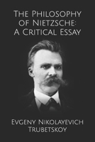 The Philosophy of Nietzsche: A Critical Essay B0FV2TRNV4 Book Cover