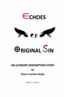 Echoes of Original Sin 1387556436 Book Cover