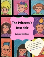 The Princess’s New Hair B09BYFX1GS Book Cover