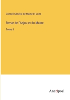 Revue de l'Anjou et du Maine: Tome 5 (French Edition) 3382732866 Book Cover