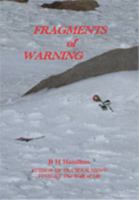 Fragments of Warning 1618635662 Book Cover