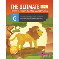 The Ultimate Grade 6 Math Workbook (IXL Workbooks) 1947569619 Book Cover