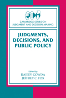 Judgments, Decisions, and Public Policy 8175964936 Book Cover