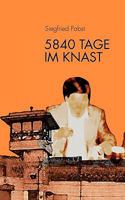 5840 Tage im Knast 3833480157 Book Cover