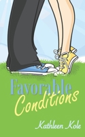 Favorable Conditions 0986895652 Book Cover