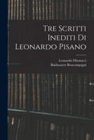 Tre Scritti Inediti Di Leonardo Pisano 1017678758 Book Cover