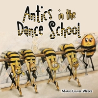 Antics in the Dance School 1665599936 Book Cover