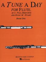 A Tune a Day - Flute: Book 1 0711915660 Book Cover
