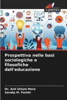 Prospettiva nelle basi sociologiche e filosofiche dell'educazione (Italian Edition) 6207728998 Book Cover