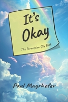 It's Okay: 17 Permission Slips for Being Human B0H25SPFM7 Book Cover