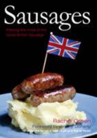 Sausages: Making The Most Of The Great British Sausage 0955621615 Book Cover