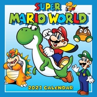 Super Mario World 2021 Wall Calendar 1419751964 Book Cover