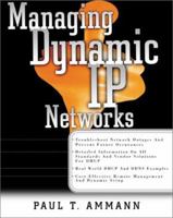 Managing Dynamic IP Networks 0071354298 Book Cover