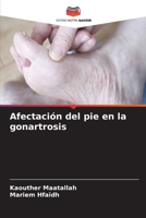 Afectaci�n del pie en la gonartrosis 6204116533 Book Cover