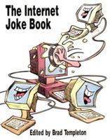 The Internet Joke Book 1573980250 Book Cover