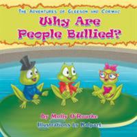 The Adventures of Gleeson and Cormac: Why Are People Bullied? 1631358030 Book Cover