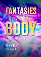 Fantasies of the Body 196310112X Book Cover