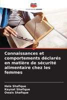 Connaissances et comportements déclarés en matière de sécurité alimentaire chez les femmes (French Edition) 6207571509 Book Cover