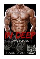 In Deep: Love Struck 1539496767 Book Cover