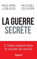 La guerre secrète 2213704708 Book Cover