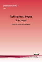 Refinement Types: A Tutorial 1680838849 Book Cover