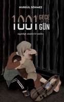 1001 GECE yerine 1001 GÜN: Özgürlüge süzülen bir mülteci null Book Cover
